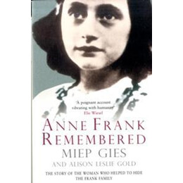 Anne Frank Remembered