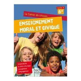 Cahier du Citoyen Enseignement Moral et Civique