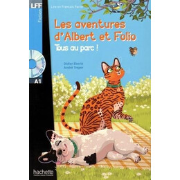 Les Aventures D'albert et Folio: Tous au Parc (+cd)