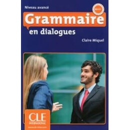 Grammaire en Dialogues Avance (+cd) Niveau