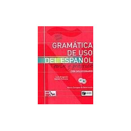 Gramatica de uso del Espanol Teoria y Practica con Solucionario α1-β2 (Κοκκινο)