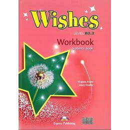 Wishes B2.2 Workbook Revised 2015