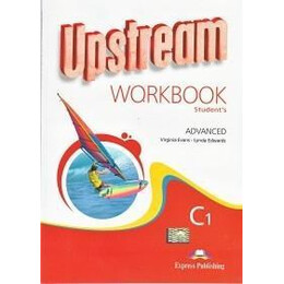 Upstream Advanced c1 Workbook Revised 2015