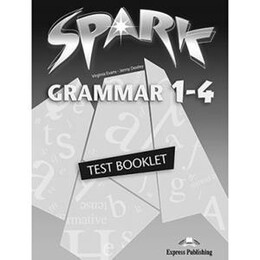 Spark 1-4 Grammar Test Booklet