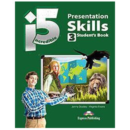 Incredible 5 lvl 3 Presentation Skills Student's Book