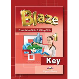 Blaze 1 Presentation Skills & Writing Skills Teacher's key