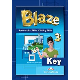 Blaze 3 Presentation Skills & Writing Skills Teacher's key