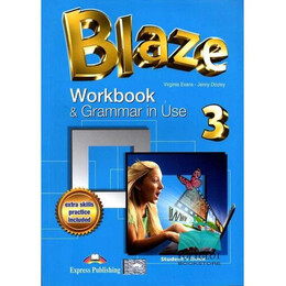 Blaze 3 Workbook & Grammar in use International