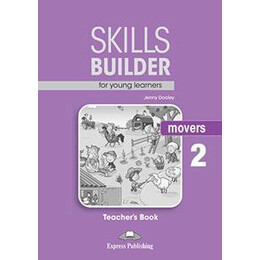 Skills Builder for Young Learners Movers 2 Teacher's Book