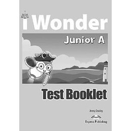 I Wonder Junior a Test Booklet