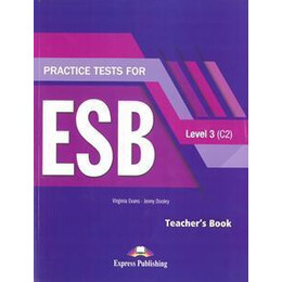 Practice Tests for esb 3 c2 Teacher's Book Revised