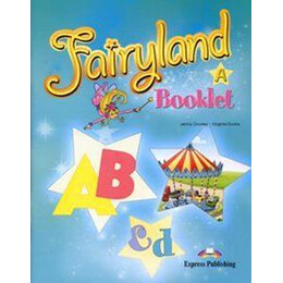Fairyland Junior a Alphabet Booklet