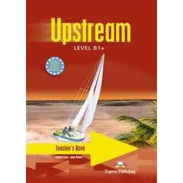 Upstream b1+ Teacher's Book