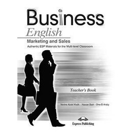 Business English Marketing and Sales Teacher's Book