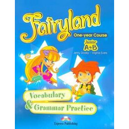 Fairyland Junior a & b Vocabulary & Grammar Practice