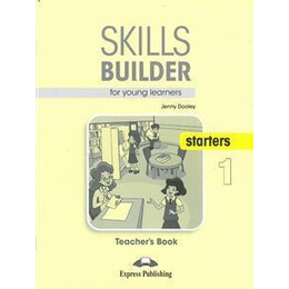 Skills Builder for Young Learners Starters 1 Teacher's