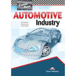 Career Paths Automotive Industry Student's Book  (+cross-Platform)