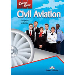 Career Paths Civil Aviation Student's Book (+cross-Platform)