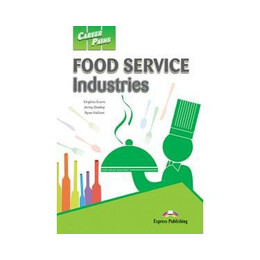 Career Paths Food Service Industries Student's Book (+cross-Platform)