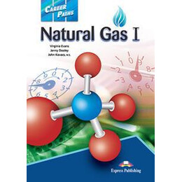 Career Paths Natural gas 1 Student's Book (+cross-Platform)