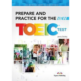 Prepare and Practice for the new Toeic Test Student's Book