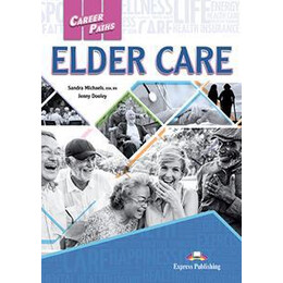Career Paths Elder Care Student's Book (+digi-Book App)