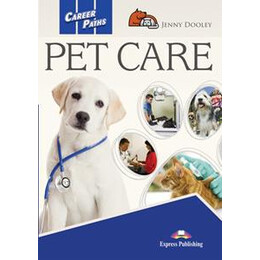 Career Paths pet Care Student's Book (+digi-Book)
