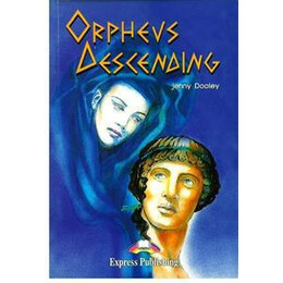 Orpheus Descending Level b1 (Book+activity + cd)