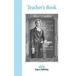 Portrait of Dorian Gray Level b1 Teacher's Book