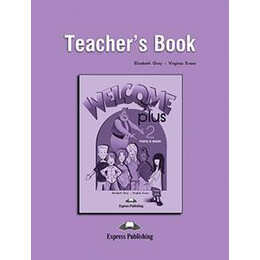Welcome Plus 2 Teacher's Book (+posters)