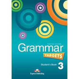 Grammar Targets 3 Student's Book