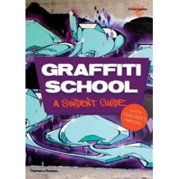 Graffiti School a Students Guide