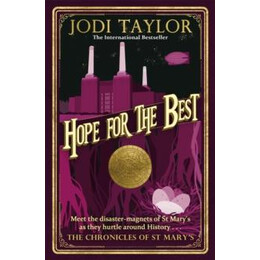 The Chronicles of st Mary's - Hope for the Best