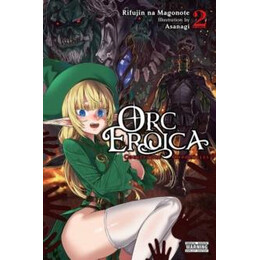 Orc Eroica vol 2