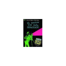 El Hombre que Veia Demasiado (Pql.1)