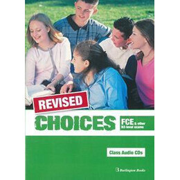 Choices fce and Other b2-Level Exams Cds(3) Revised