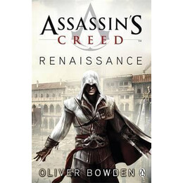 Renaissance : Assassin's Creed Book 1