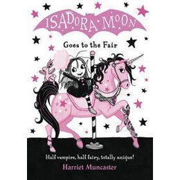 Isadora Moon Goes to the Fair