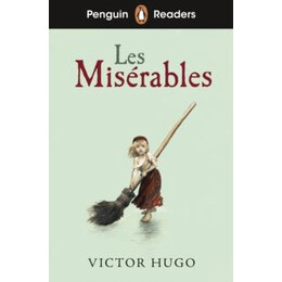 Penguin Readers Level 4: les Miserables (Elt Graded Reader)
