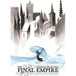 The Final Empire : Mistborn Book one