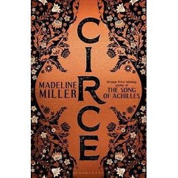 Circe : the International no. 1 Bestseller - Shortlisted for the Women's Prize for Fiction 2019