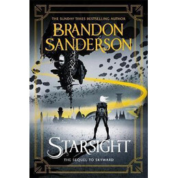 Starsight : the Second Skyward Novel