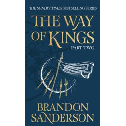 Way of Kings Part two