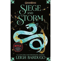 Shadow and Bone: Siege and Storm : Book 2