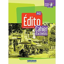 Edito a2 2nd ed Cahier des Activites (+app)