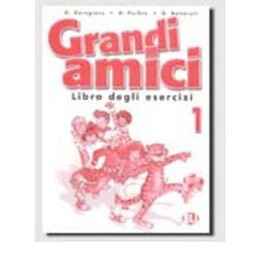 Grandi Amici 1 Esercizi