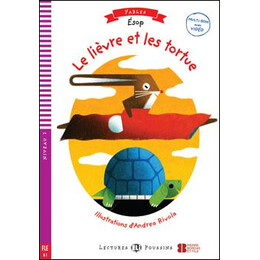 Le Lievre et la Tortue (+audio)
