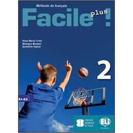 Facile Plus! 2 Cahier d' Exercices