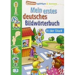 Mein Erstes Deutsches Bildworterbuch - in der Stadt