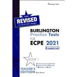 Revised Burlington Practice Tests for Ecpe 2021 Book 1 Teacher's Book